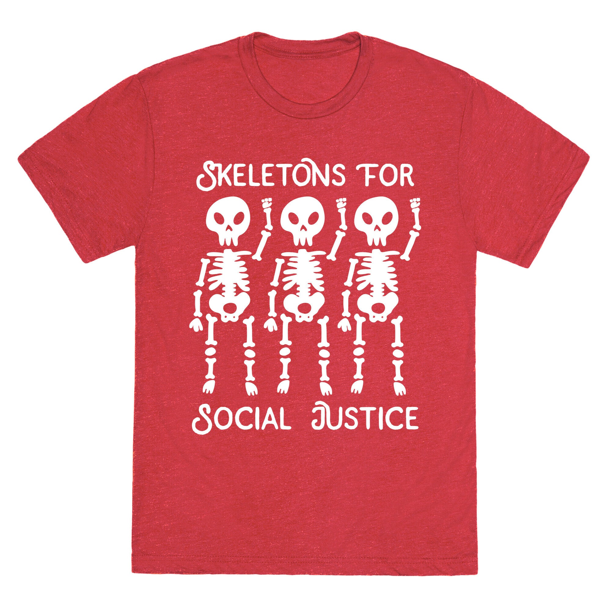 Skeletons for Social Justice Unisex Triblend Tee